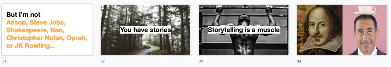 Row of four slides from the older Tall Stories deck, including 'You have stories' and 'Storytelling is a muscle'