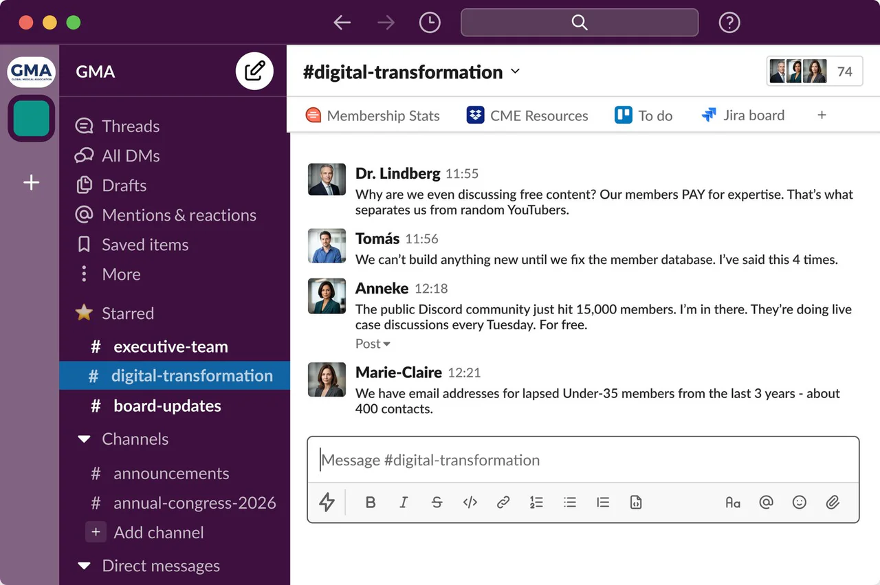 The association's Slack, channel digital-transformation: Dr. Lindberg asks why they discuss free content when members pay for expertise, Tomás says they can't build anything new until the member database is fixed, Anneke notes a public Discord with 15,000 members, Marie-Claire mentions 400 lapsed under-35 members