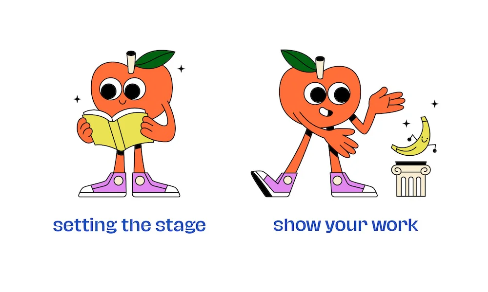 Two cartoon apple mascots, one reading a book labeled setting the stage, one gesturing labeled show your work